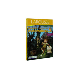 Libro De Ejerc Larousse Y Problemas Mat 5