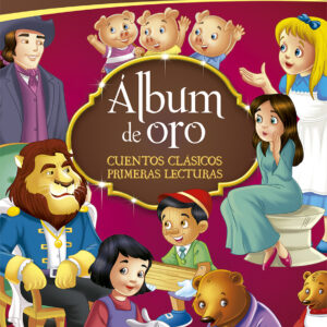 Cuentos Larousse Album De Oro De Lectura