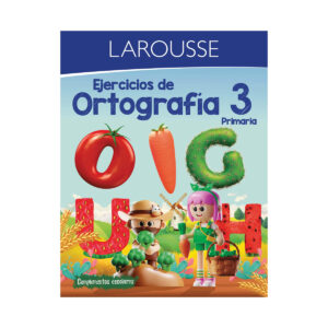 Libro De Ejerc Larousse Ortografia 3