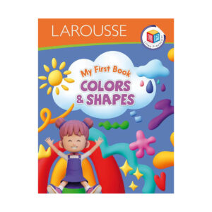 Libro De Actividades Larousse My First Color & Shapes